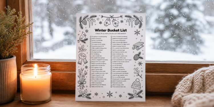 Winter Bucket List Ideas for a Cozy, Adventurous Season